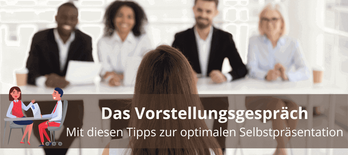 Vorstellungsgespräch - Vorbereitung, Typische Fragen & Tipps