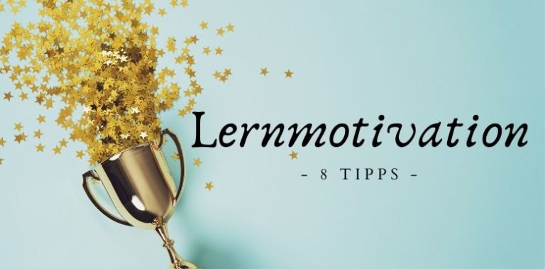 Lernmotivation - 8 Tipps, Um Deine Motivation Zum Lernen Zu Steigern